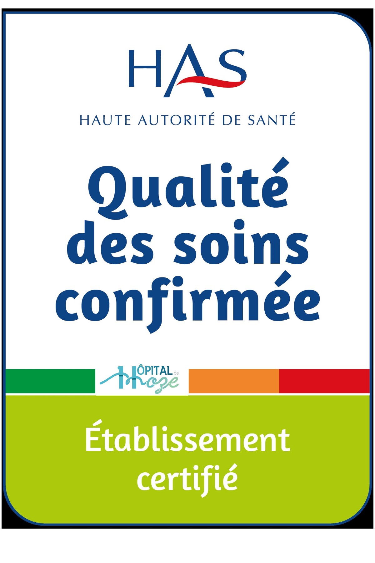 Certification par la Haute Autorité de Santé